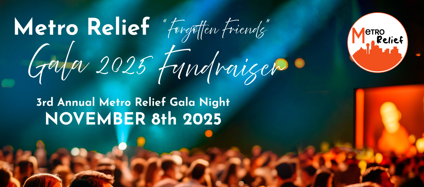 3rd Annual METRO RELIEF GALA - NOVEMBER 8th 2025